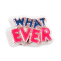 "What Ever" Charm Disc image 0