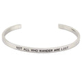 Mantraband Bangle-Not All Who Wander Are Lost (Silver) image 0